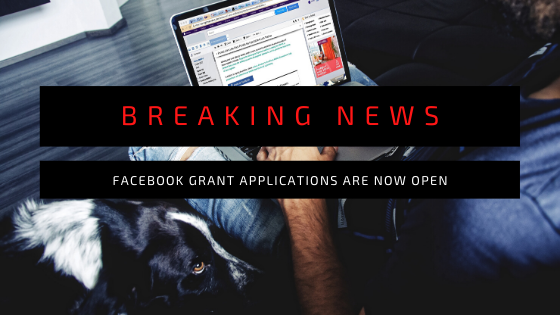 Facebook Grant Applications Are Now Open!